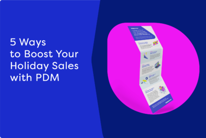 5 Ways to Boost Your Holiday Sales with PDM