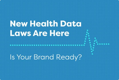 Consumer health data laws are here