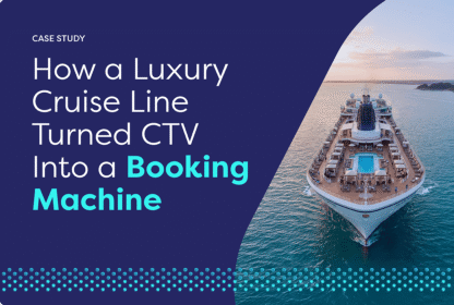 Cruise Line CTV Case Study