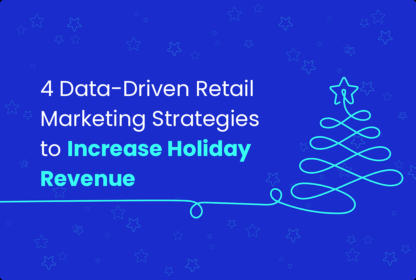 Holiday Retail Marketing Strategies